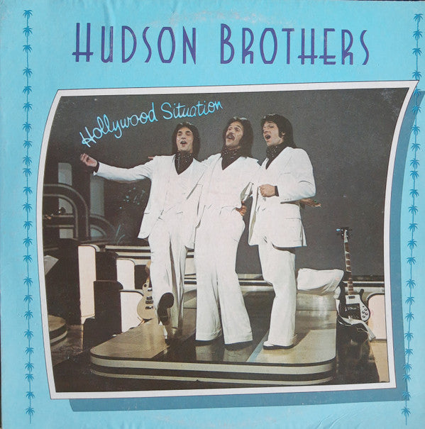 Hudson Brothers : Hollywood Situation (LP, Album)