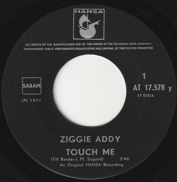 Ziggie Addy : Touch Me / Hey Domingo (7")