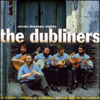 The Dubliners : Seven Drunken Nights (CD, Comp)