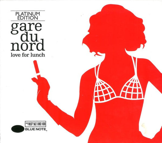 Gare Du Nord : Love For Lunch - Platinum Edition  (CD, Album, Pla)