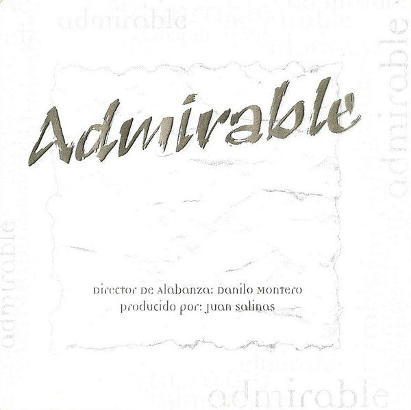 Danilo Montero : Admirable (CD, Album)