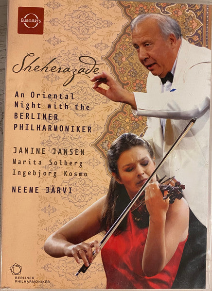 Janine Jansen, Berliner Philharmoniker, Neeme Järvi : Sheherazade. An Oriental Night With the Berliner Philharmoniker (DVD-V, Album, NTSC)