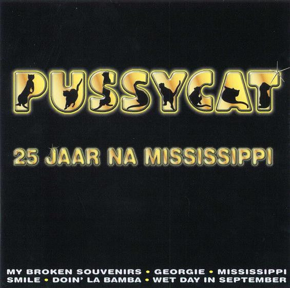 Pussycat (2) : 25 Jaar Na Mississippi (2xCD, Comp)