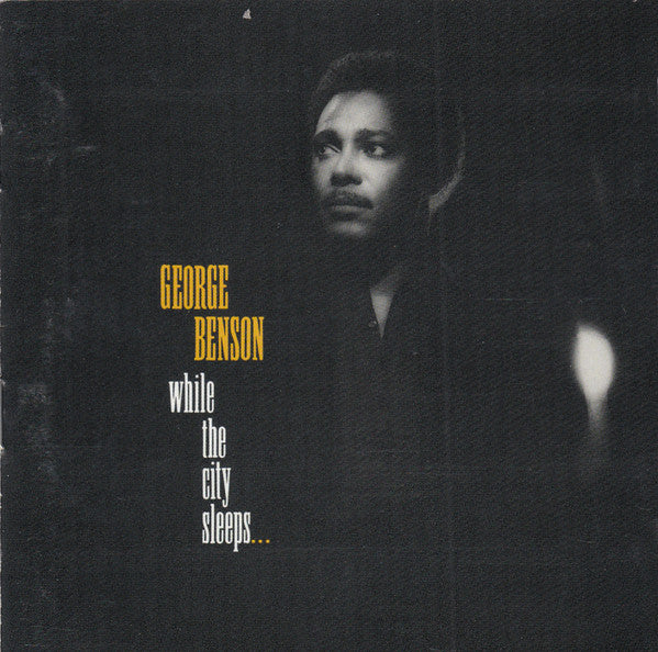 George Benson : While The City Sleeps... (CD, Album, RE)