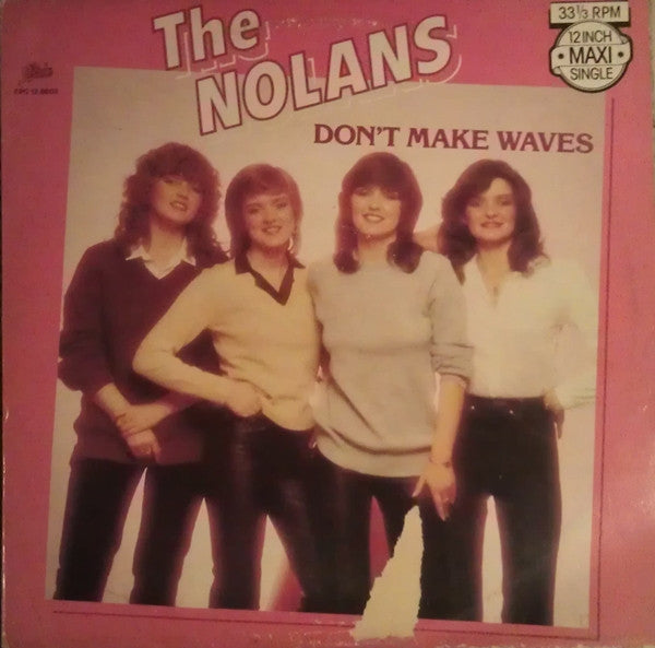 The Nolans : Don't Make Waves (12", Maxi)