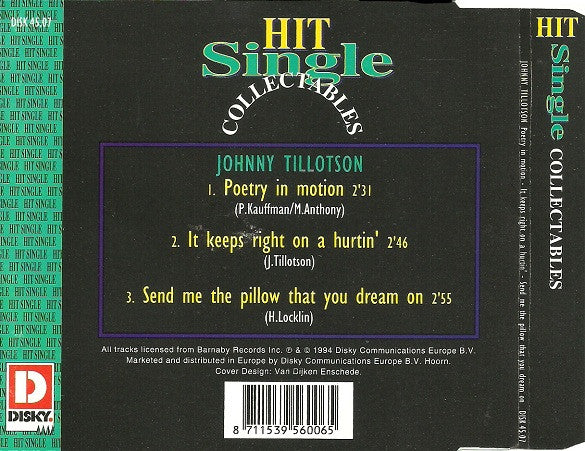 Johnny Tillotson : Poetry In Motion - It Keeps Right On A Hurtin' - Send Me The Pillow That You Dream On (CD, Single)
