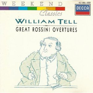 Gioacchino Rossini : William Tell (Great Rossini Overtures) (CD, Album, RE)