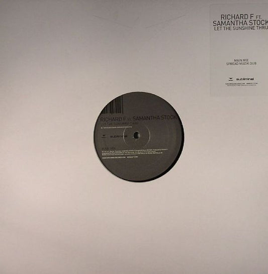 Richard F. Ft. Samantha Stocks : Let The Sunshine Thru (12")