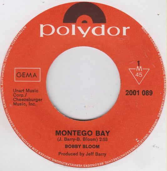 Bobby Bloom : Montego Bay / Try A Little Harder (7", Single)