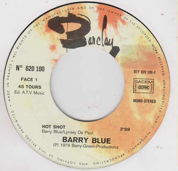 Barry Blue : Hot Shot (7", Single, Mono)