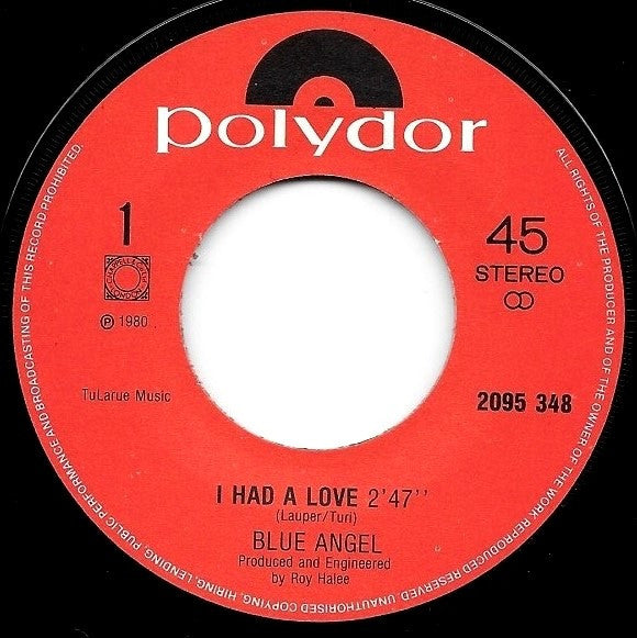 Blue Angel (3) : I Had A Love (7", Single)