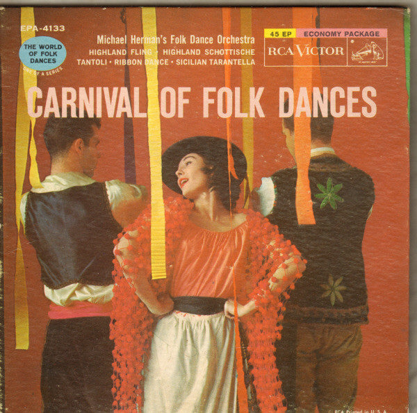 Michael Herman's Folk Dance Orchestra : Carnival Of Folk Dances (7", EP)