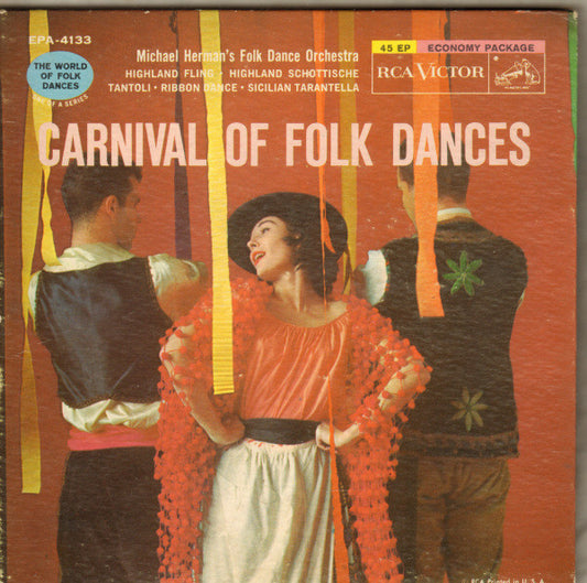 Michael Herman's Folk Dance Orchestra : Carnival Of Folk Dances (7", EP)