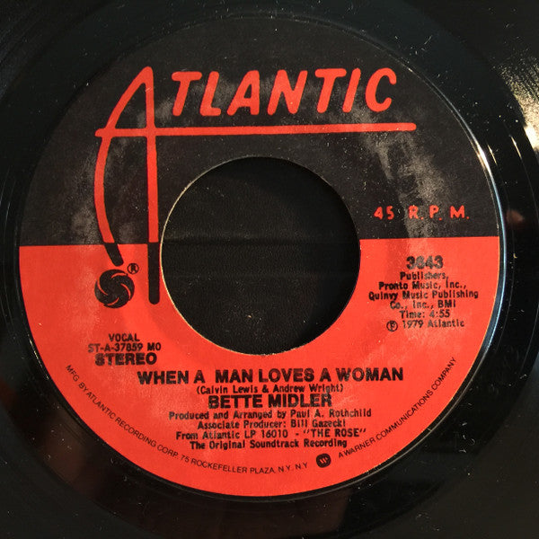 Bette Midler : When A Man Loves A Woman (7", Styrene, Mon)