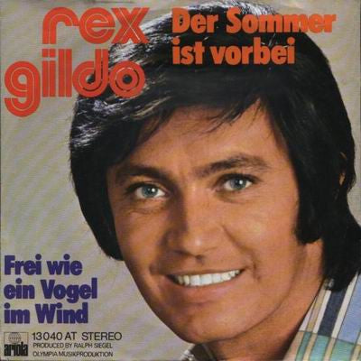 Rex Gildo : Der Sommer Ist Vorbei (7", Single)