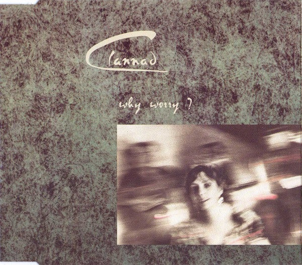 Clannad : Why Worry? (CD, Single)