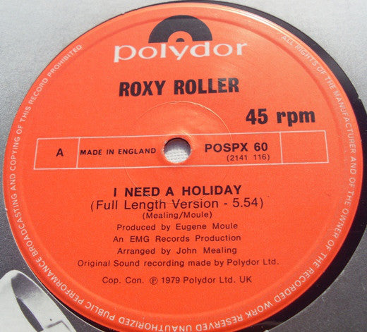 Roxy Roller : I Need A Holiday (12", Single)