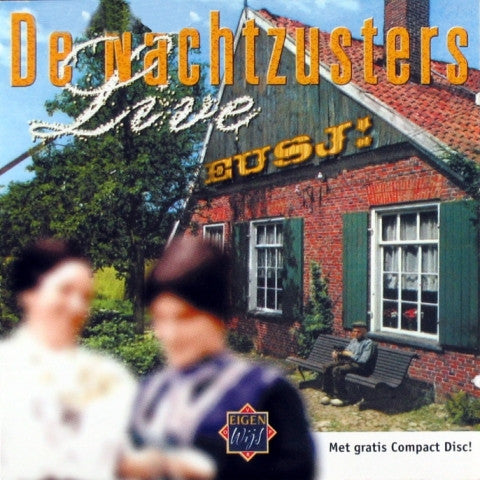 De Nachtzusters : Eusj! Live (CD, Album)