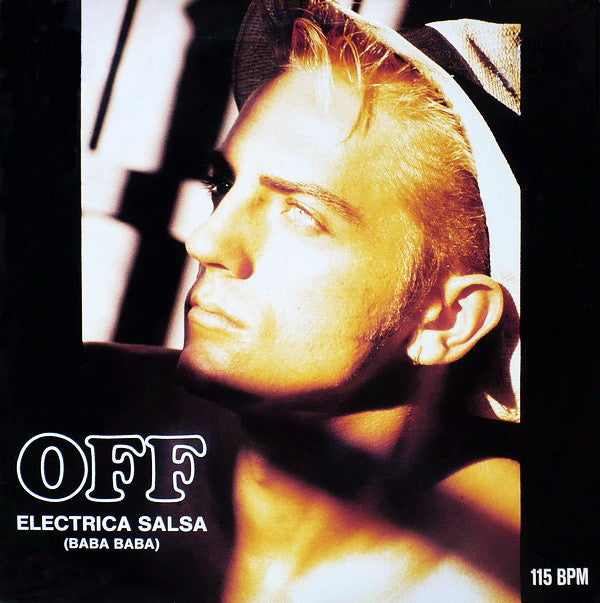 Off : Electrica Salsa (Baba Baba) (12", Maxi, RM )