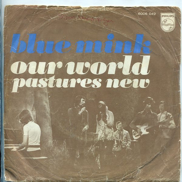 Blue Mink : Our World (7", Single, Mono, Lar)