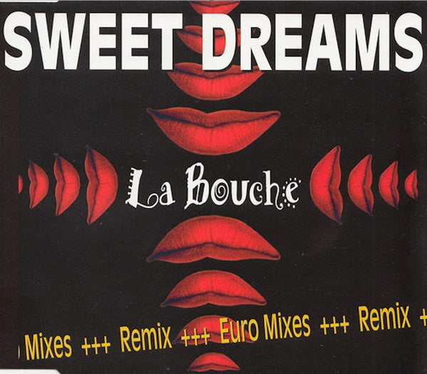 La Bouche : Sweet Dreams (Euro Mixes) (CD, Maxi)