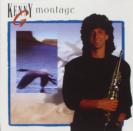 Kenny G (2) : Montage (CD, Comp)