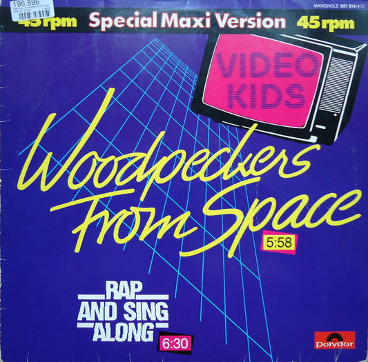 Video Kids : Woodpeckers From Space (12", Maxi)