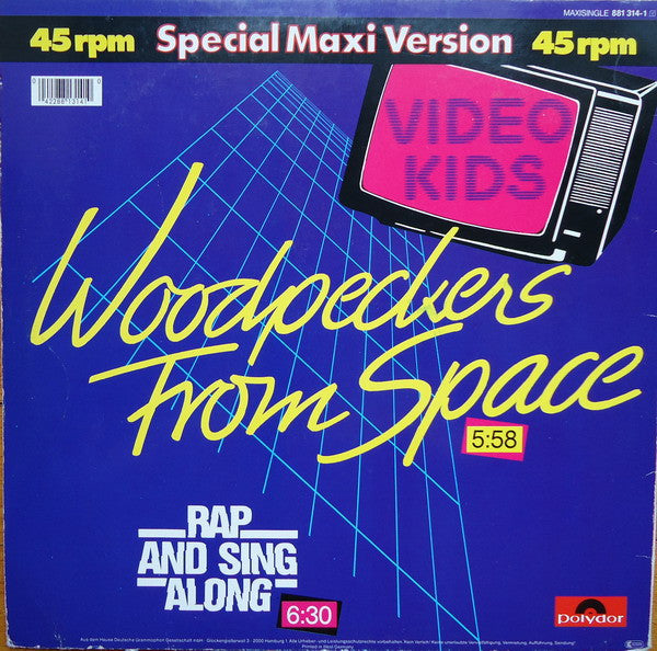 Video Kids : Woodpeckers From Space (12", Maxi)