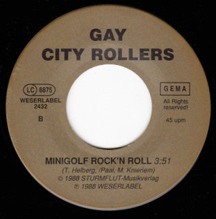 Gay City Rollers : Minigolf (7", Single)