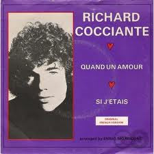 Riccardo Cocciante : Quand Un Amour / Si J'etais (7", Single)