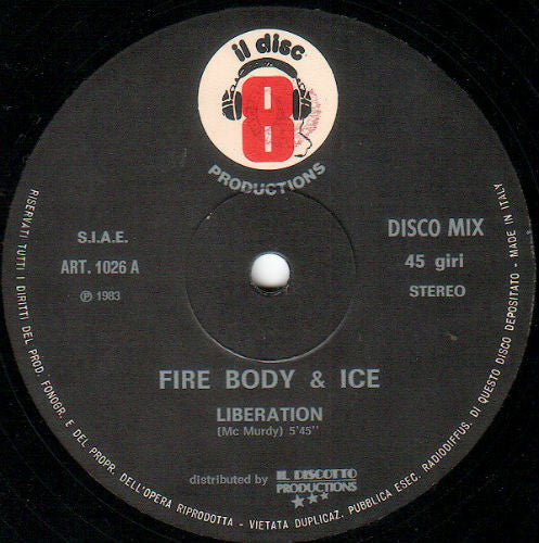 Fire Body & Ice : Liberation (12")