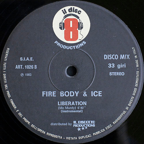 Fire Body & Ice : Liberation (12")
