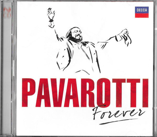 Luciano Pavarotti : Pavarotti Forever (2xCD, Comp, RE)
