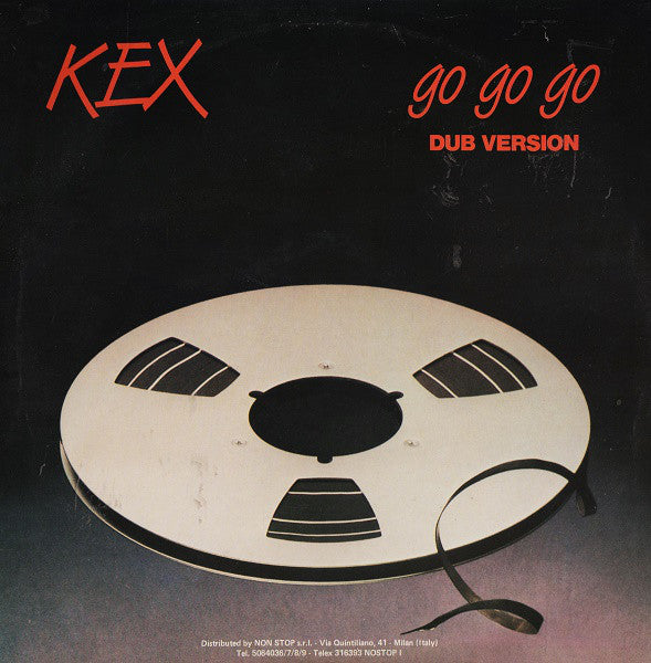 Kex : Go Go Go (12")