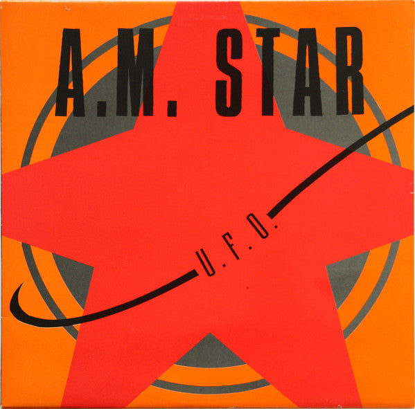 A.M. Star : U.F.O. (12")