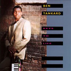 Ben Tankard : Keys To Life (CD, Album)