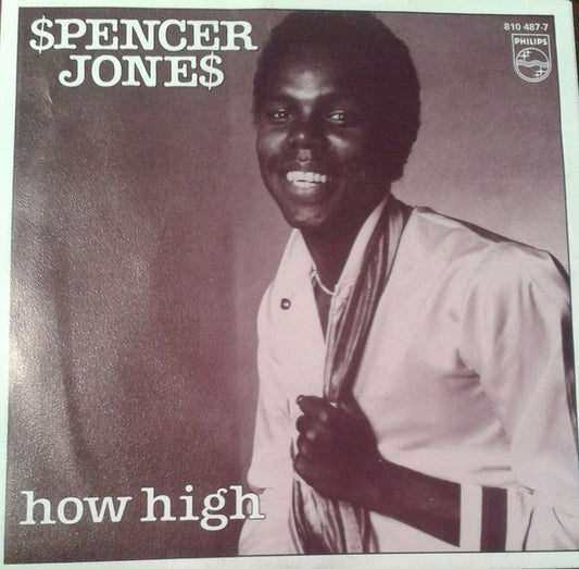 Spencer Jones : How High (7", Single)