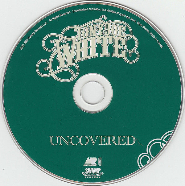 Tony Joe White : Uncovered (CD, Album)