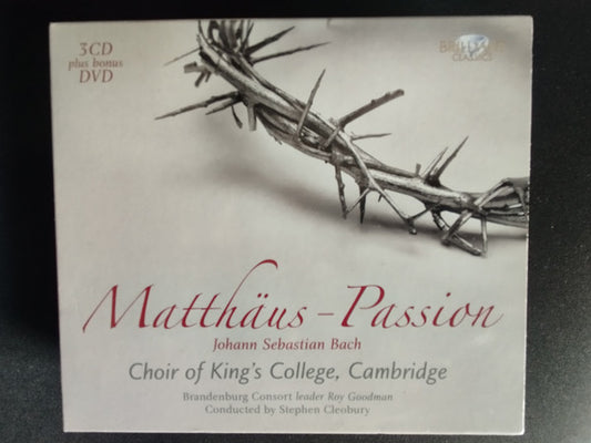 Johann Sebastian Bach - Emma Kirkby, Michael Chance, Martyn Hill, David Thomas (9), Michael George (3), Rogers Covey-Crump, The King's College Choir Of Cambridge, Brandenburg Consort, Stephen Cleobury : Matthäus Passion (3xCD, Comp + DVD + Box)