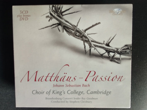 Johann Sebastian Bach - Emma Kirkby, Michael Chance, Martyn Hill, David Thomas (9), Michael George (3), Rogers Covey-Crump, The King's College Choir Of Cambridge, Brandenburg Consort, Stephen Cleobury : Matthäus Passion (3xCD, Comp + DVD + Box)