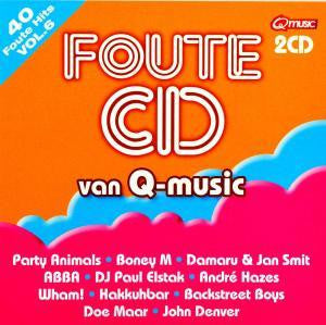 Various : Foute CD Van Q-Music Vol.6 (2xCD, Comp)