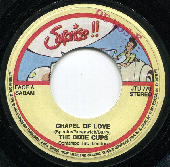 The Dixie Cups : Chapel Of Love / People Say (7")