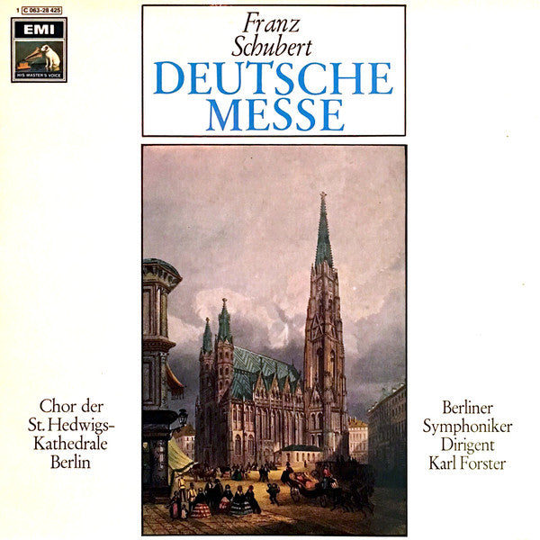 Franz Schubert / Chor Der St. Hedwigs-Kathedrale Berlin / Berliner Symphoniker / Karl Forster : Deutsche Messe (LP)