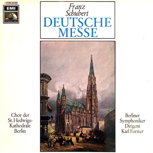 Franz Schubert / Chor Der St. Hedwigs-Kathedrale Berlin / Berliner Symphoniker / Karl Forster : Deutsche Messe (LP)