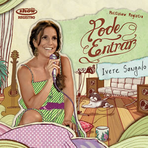 Ivete Sangalo : Multishow Registro: Pode Entrar (CD, Album)