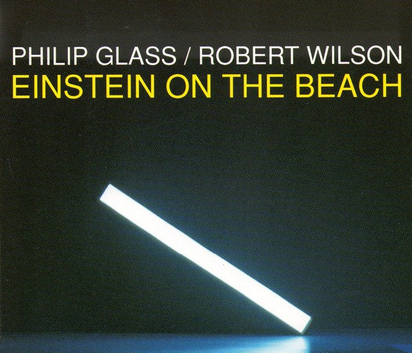 Philip Glass / Robert Wilson (2) : Einstein On The Beach (3xCD, Album)