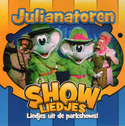 Koningin Julianatoren : Julianatoren Showliedjes (Liedjes Uit De Parkshows!) (CD, Album)