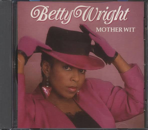 Betty Wright : Mother Wit (CD, Album)