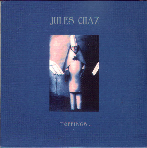 Jules Chaz : Toppings... (CD, Album, Promo)