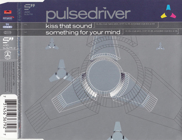 Pulsedriver : Kiss That Sound / Something For Your Mind (CD, Maxi)